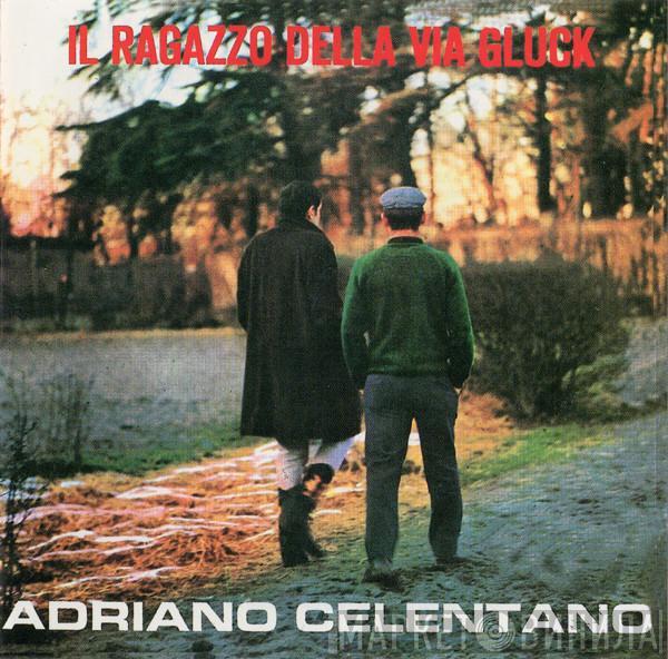 Adriano Celentano  - Il Ragazzo Della Via Gluck