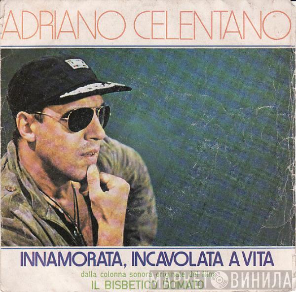 Adriano Celentano - Innamorata, Incavolata A Vita