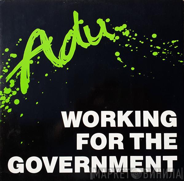 Adu - Working For The Government