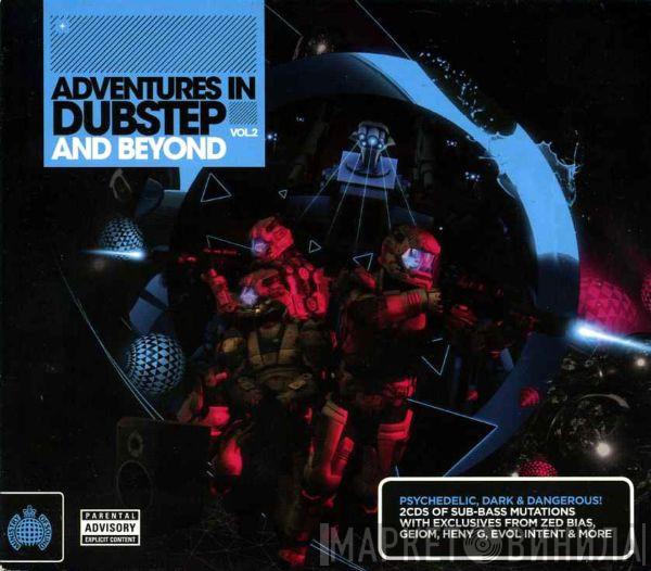  - Adventures In Dubstep And Beyond Vol. 2