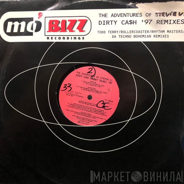  Adventures Of Stevie V.  - Dirty Cash (Money Talks) ('97 Remixes)