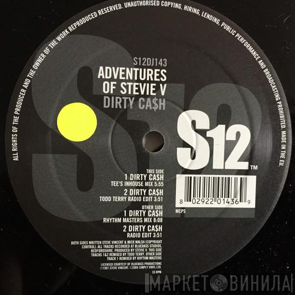  Adventures Of Stevie V.  - Dirty Cash