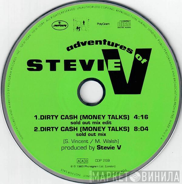  Adventures Of Stevie V.  - Dirty Cash (Money Talks)