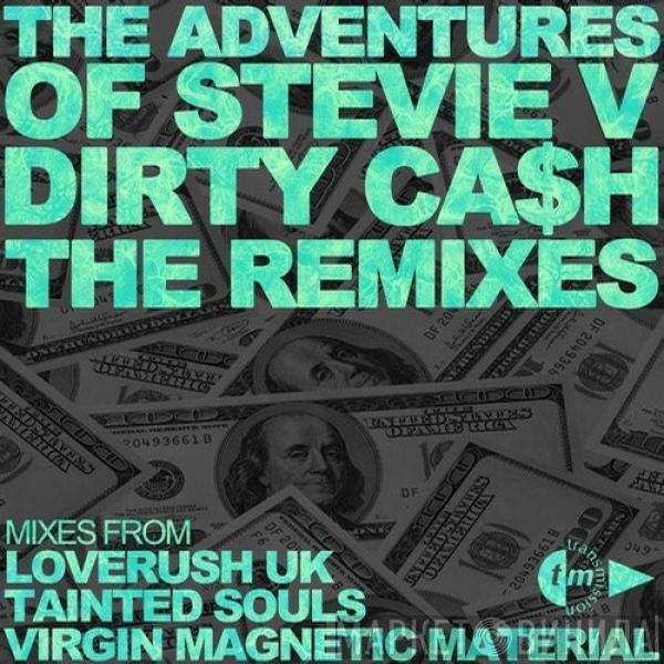 Adventures Of Stevie V.  - Dirty Cash - 2014 Remixes Pt2