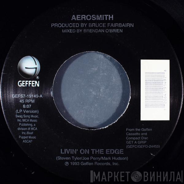  Aerosmith  - Livin' On The Edge / Don't Stop
