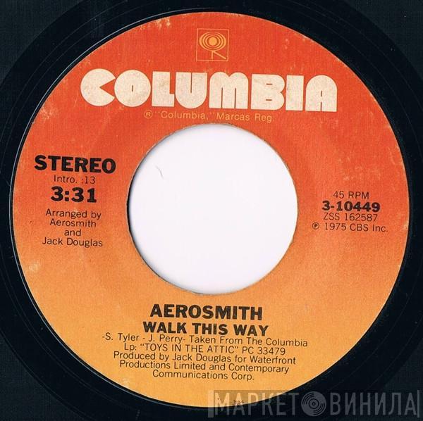  Aerosmith  - Walk This Way / Uncle Salty