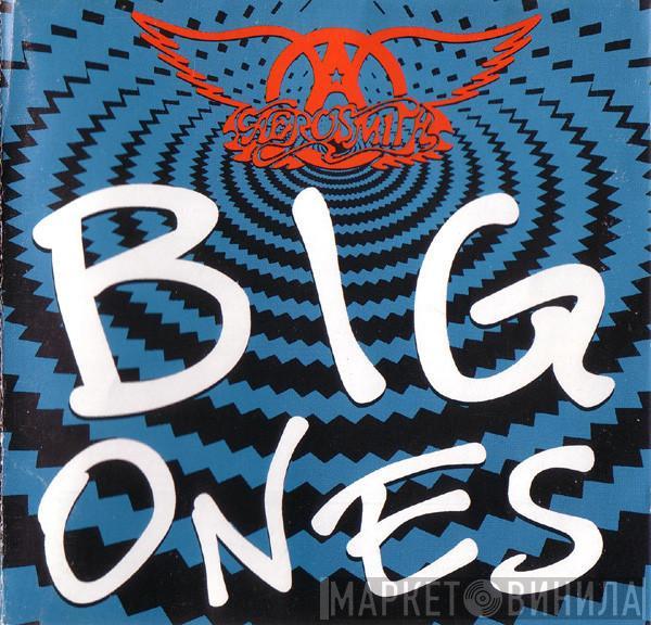  Aerosmith  - Big Ones