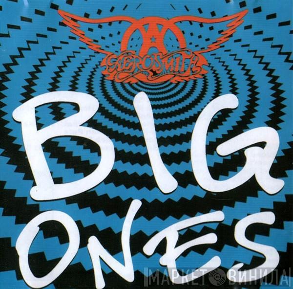  Aerosmith  - Big Ones
