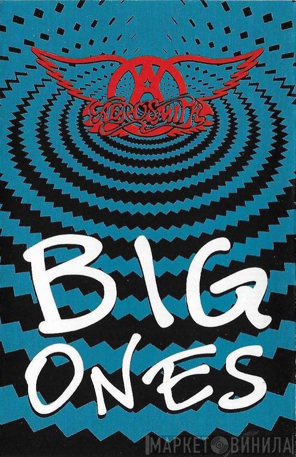  Aerosmith  - Big Ones