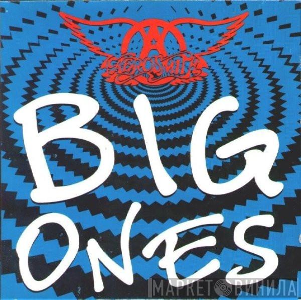 Aerosmith  - Big Ones