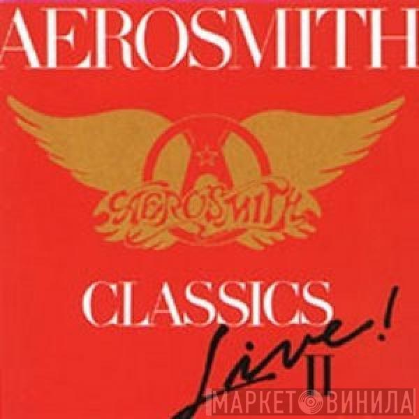  Aerosmith  - Classics Live! II