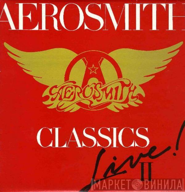 Aerosmith - Classics Live II