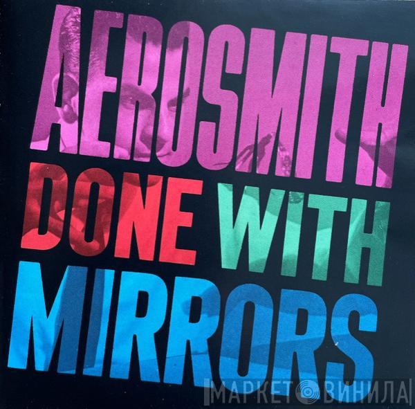  Aerosmith  - Done With Mirrors