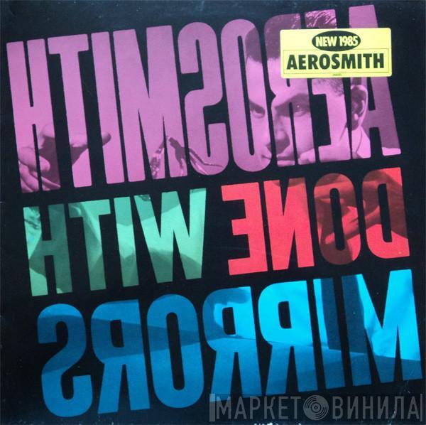  Aerosmith  - Done With Mirrors