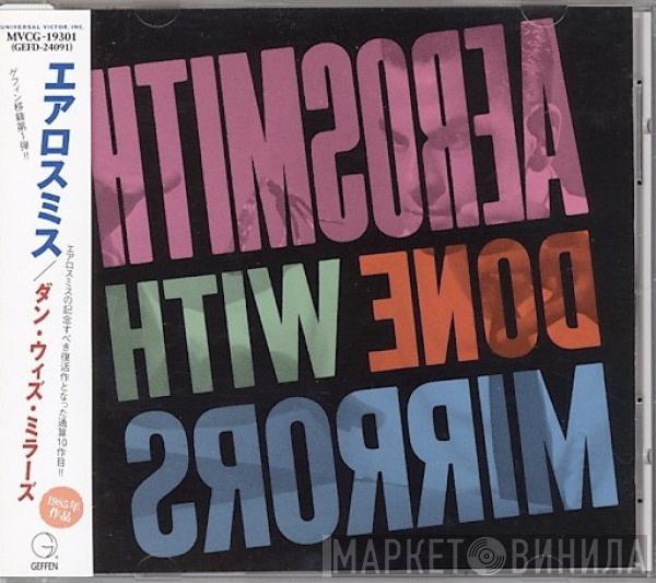  Aerosmith  - Done With Mirrors