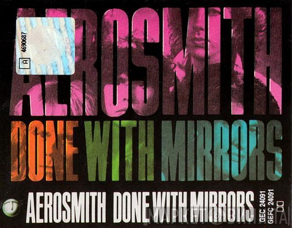  Aerosmith  - Done With Mirrors
