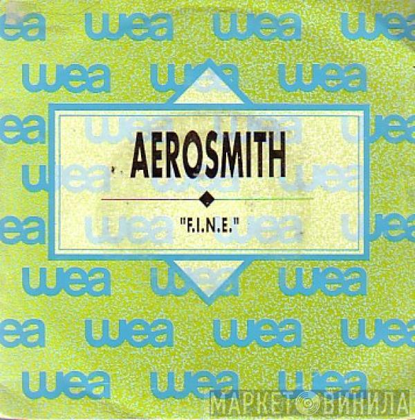  Aerosmith  - F.I.N.E.