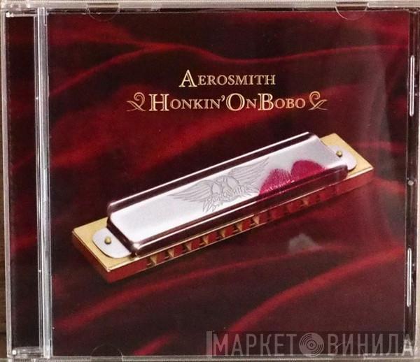  Aerosmith  - Honkin' On Bobo