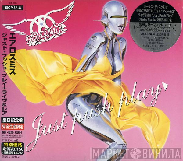  Aerosmith  - Just Push Play + Live & Rare