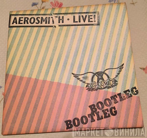 Aerosmith  - Live Bootleg