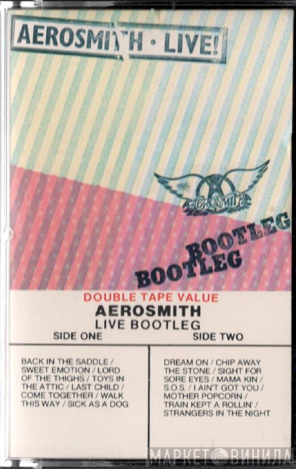  Aerosmith  - Live Bootleg