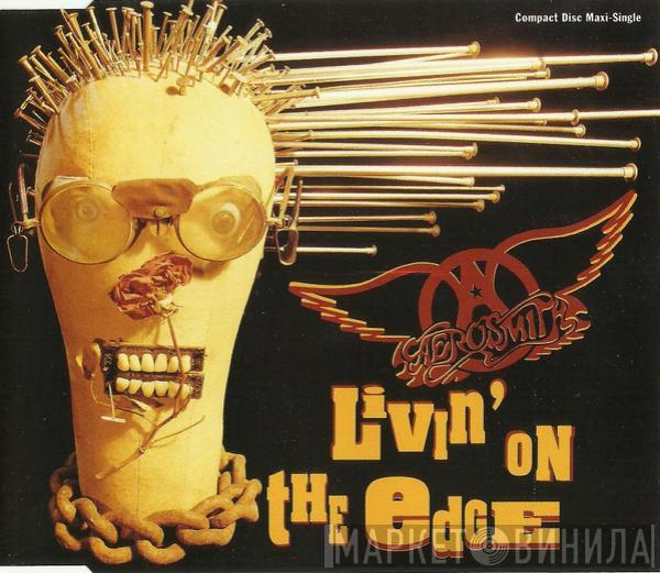  Aerosmith  - Livin' On The Edge