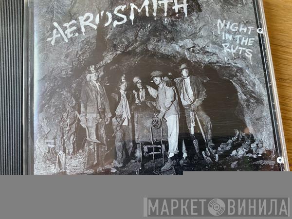  Aerosmith  - Night In The Ruts