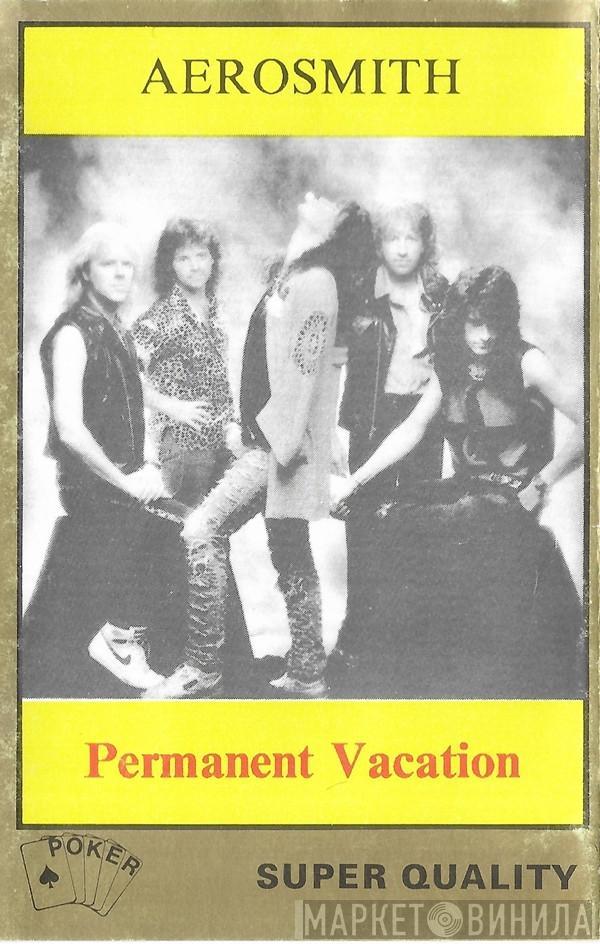  Aerosmith  - Permanent Vacation