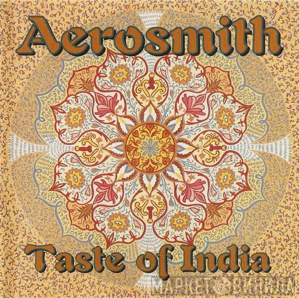  Aerosmith  - Taste Of India