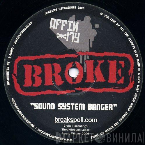 Affinity , Wavewhore - Sound System Banger / This Is How It Should Be Done
