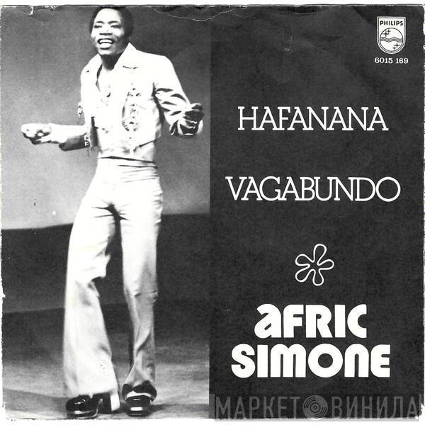 Afric Simone - Hafanana / Vagabundo