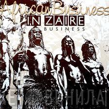 African Business - In Zaire Business