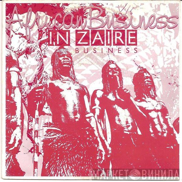  African Business  - In Zaire Business