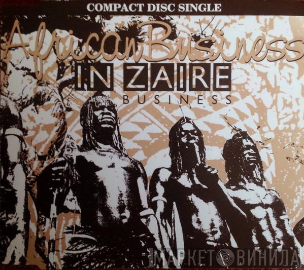  African Business  - In Zaire Business