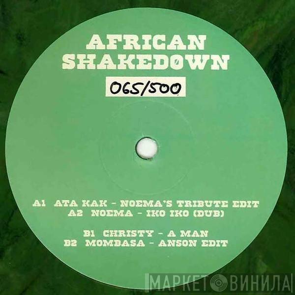  - African Shakedown