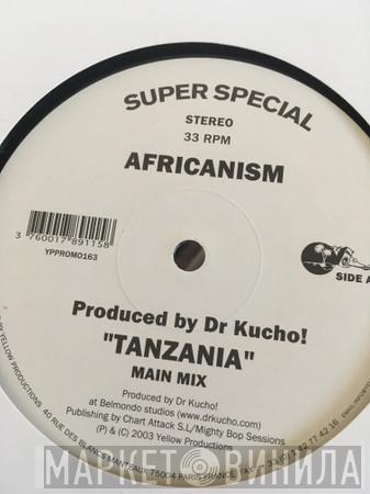 Africanism, Dr. Kucho! - Tanzania