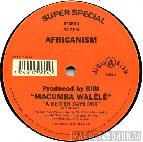 Africanism - Macumba Walélé