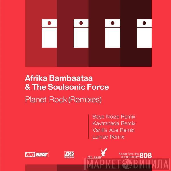  Afrika Bambaataa & Soulsonic Force  - Planet Rock (Remixes)