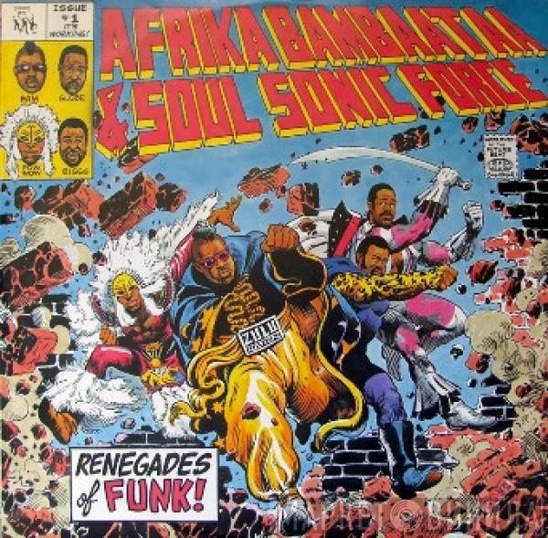 Afrika Bambaataa & Soulsonic Force  - Renegades Of Funk!