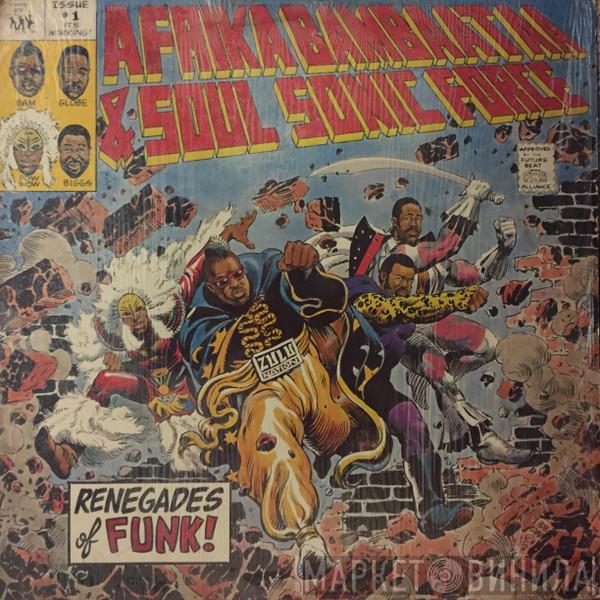  Afrika Bambaataa & Soulsonic Force  - Renegades Of Funk!