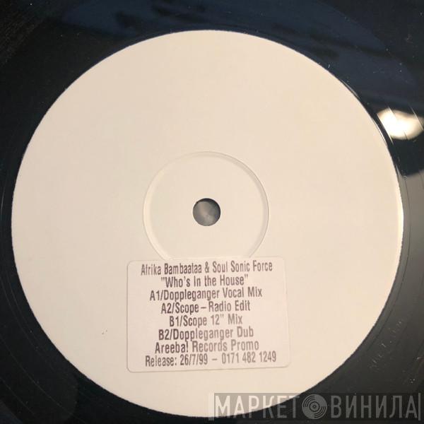 Afrika Bambaataa & Soulsonic Force - Who's In The House