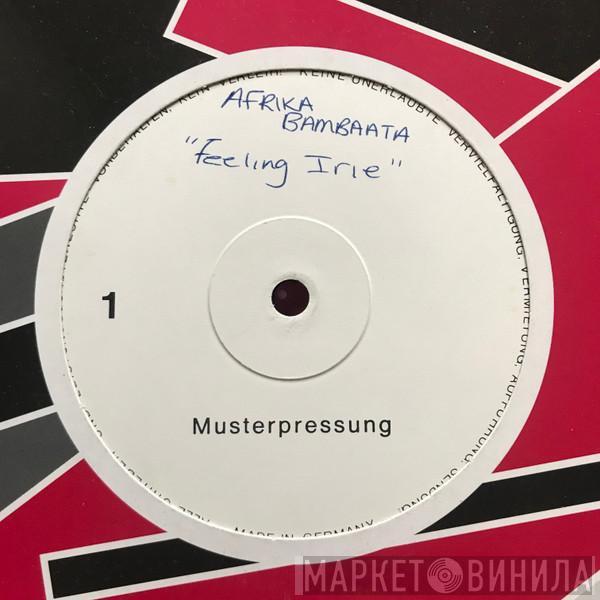 Afrika Bambaataa - Feeling Irie