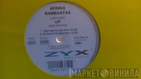  Afrika Bambaataa  - Just Get Up And Dance