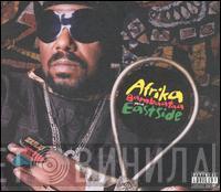  - Afrika Bambaataa Presents Eastside