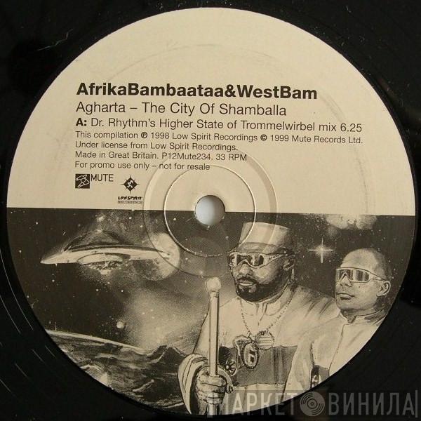 Afrika Bambaataa, WestBam, I.F.O. - Agharta - The City Of Shamballa