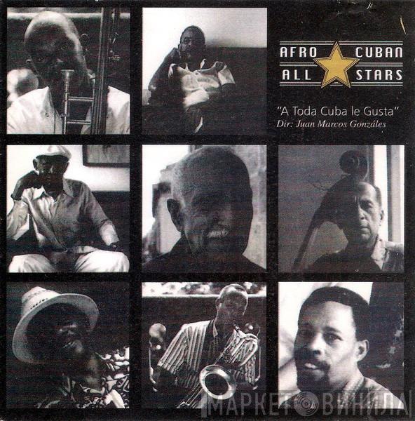  Afro-Cuban All Stars  - A Toda Cuba Le Gusta