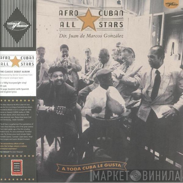  Afro-Cuban All Stars  - A Toda Cuba Le Gusta