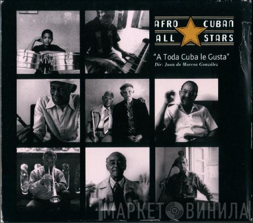  Afro-Cuban All Stars  - A Toda Cuba Le Gusta