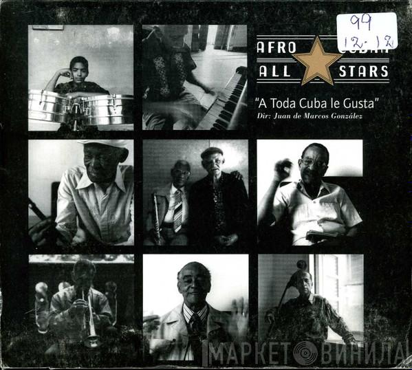  Afro-Cuban All Stars  - A Toda Cuba Le Gusta