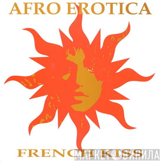 Afro Erotica - French Kiss